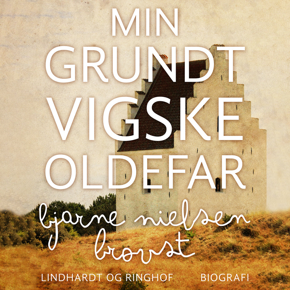 Min grundtvigske oldefar