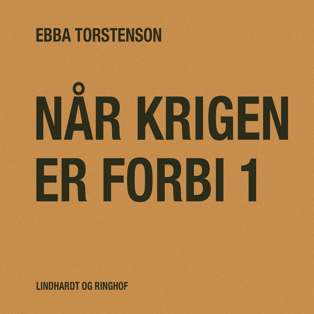 Når krigen er forbi 1