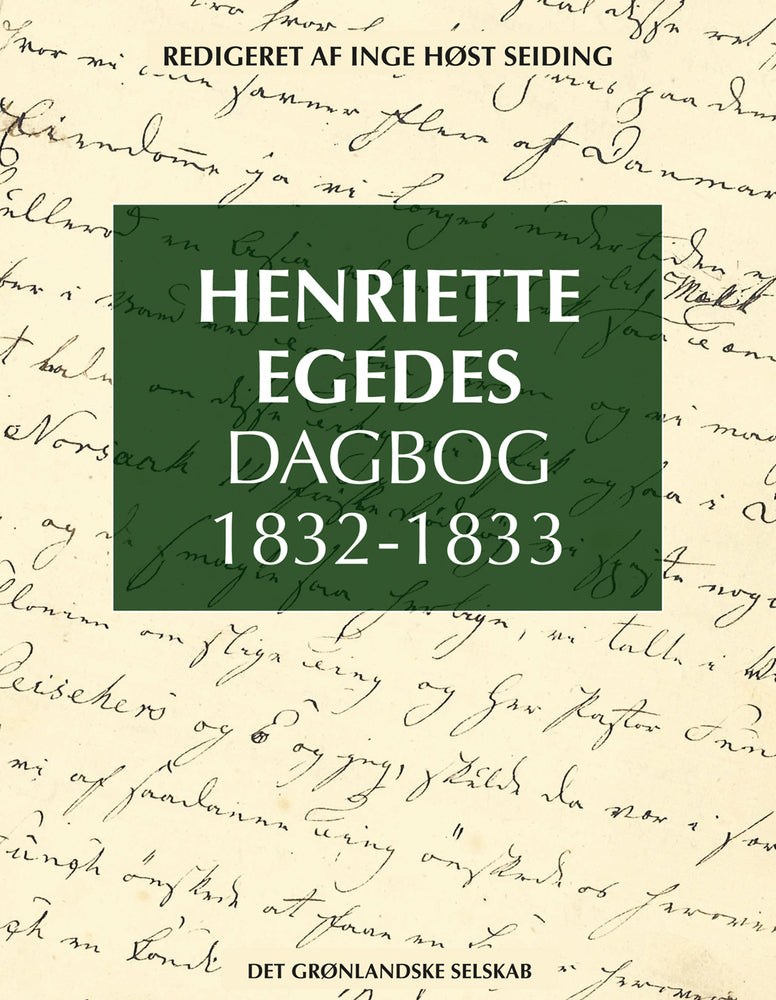 Henriette Egedes Dagbog 1832-1833
