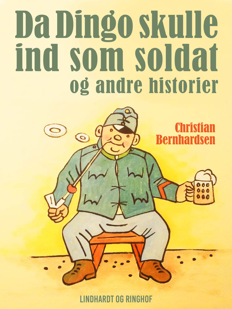 Da Dingo skulle ind som soldat - og andre historier