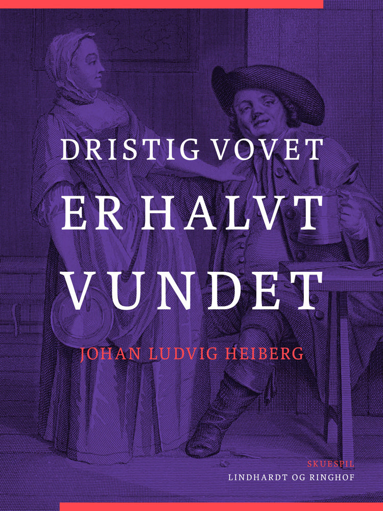 Dristig vovet er halvt vundet