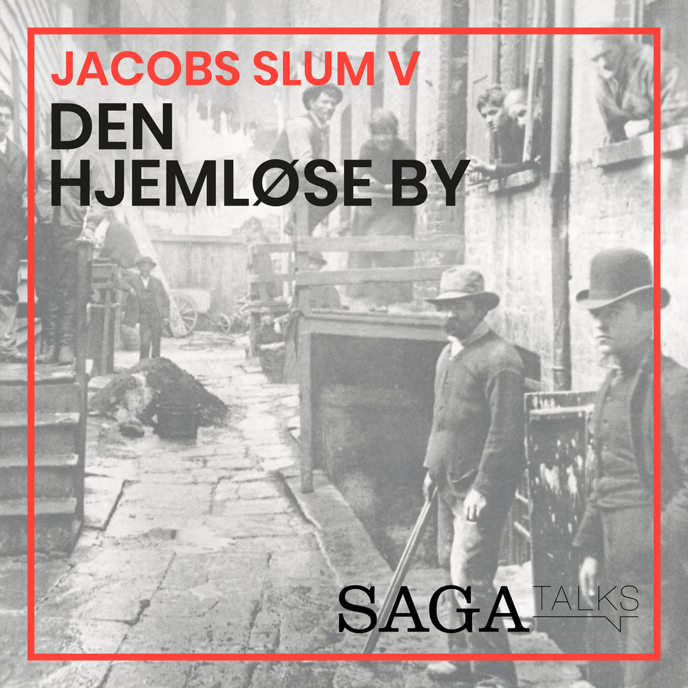Jacobs slum V - Den hjemløse by