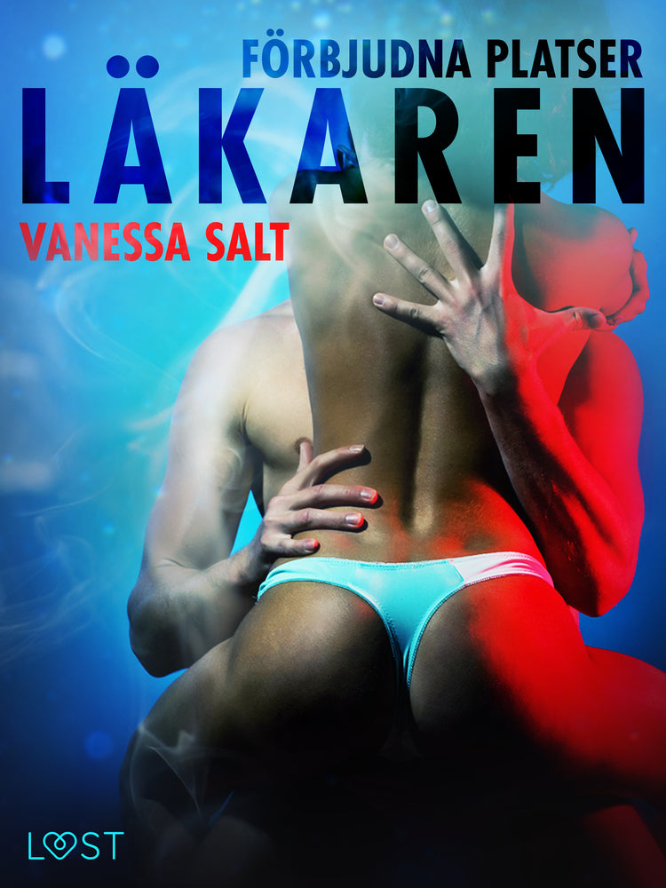 Förbjudna platser: Läkaren