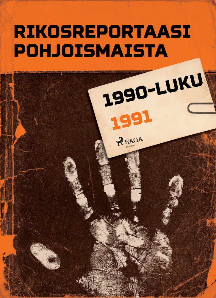 Rikosreportaasi Pohjoismaista 1991