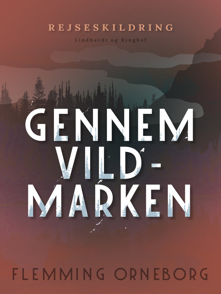 Gennem vildmarken