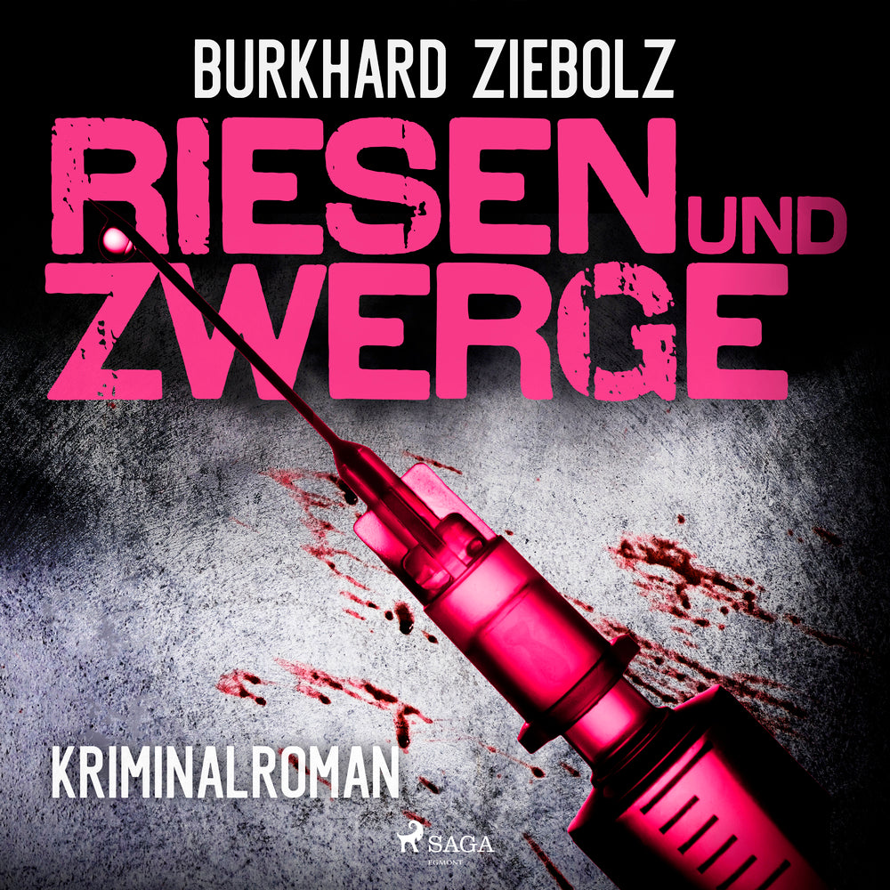 Riesen und Zwerge - Kriminalroman
