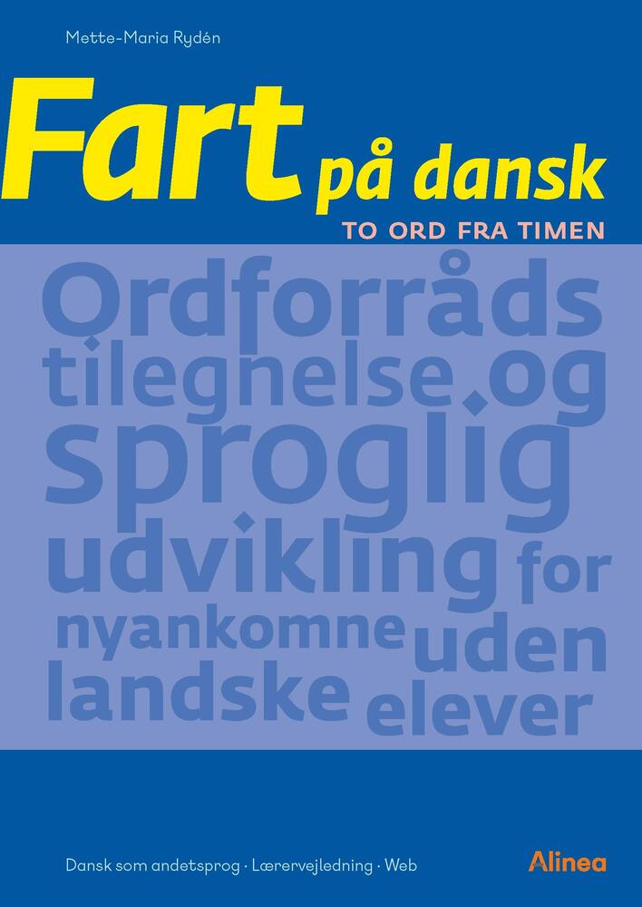 Fart på dansk, To ord fra timen, Lærervejldning/web