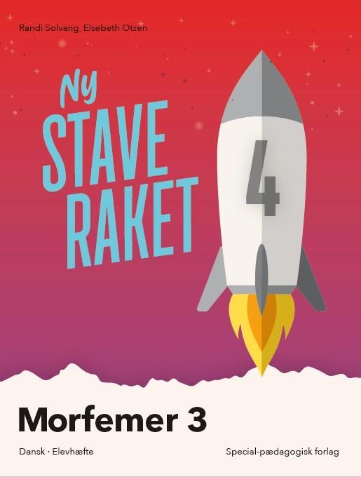 Ny Staveraket, Fase 4, Morfemer 3