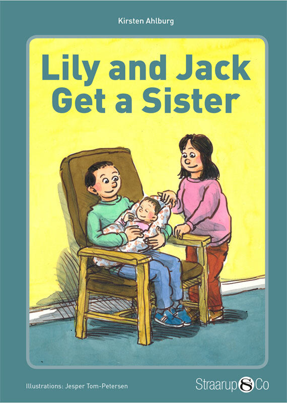 Lily and Jack get a Sister