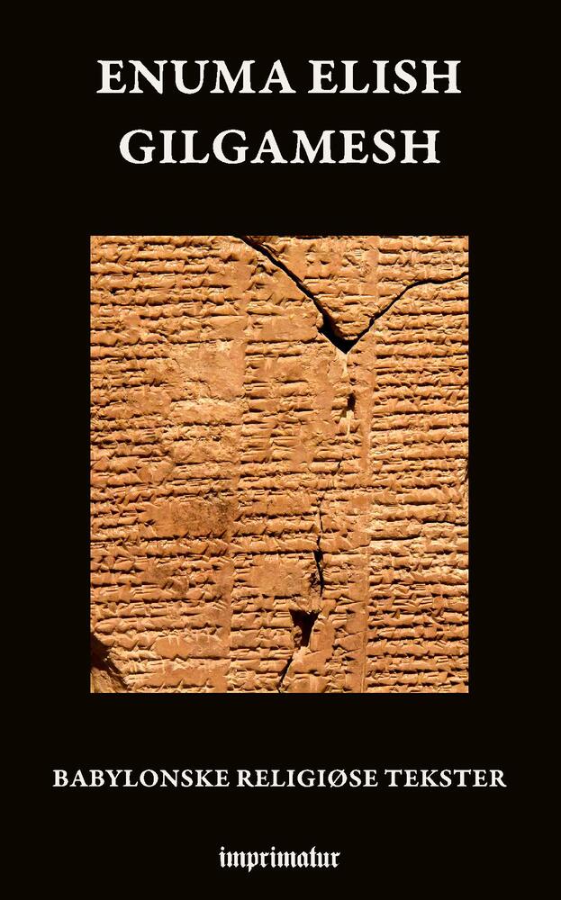 Enuma elish - Gilgamesh