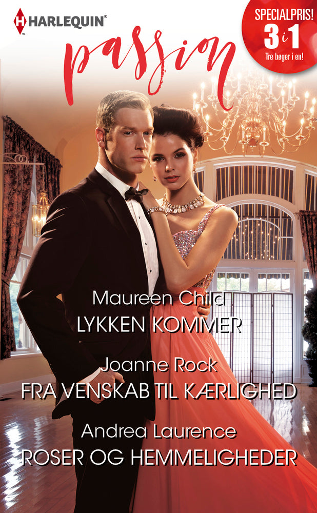Lykken kommer/Fra venskab til kærlighed/Roser og hemmeligheder