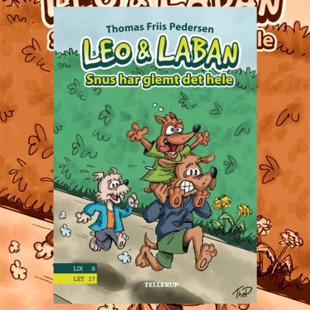 Leo & Laban #3: Snus har glemt det hele - Leo & Laban