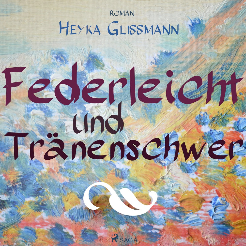 Federleicht und Tränenschwer