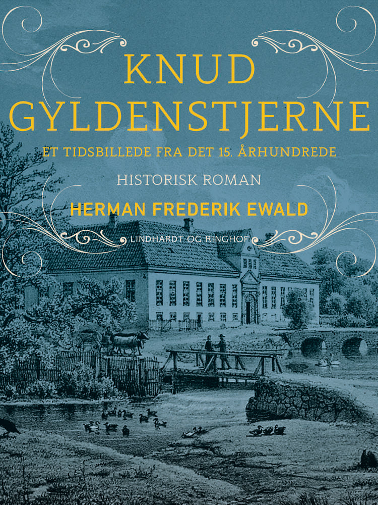 Knud Gyldenstjerne – et tidsbillede fra det 15. århundrede