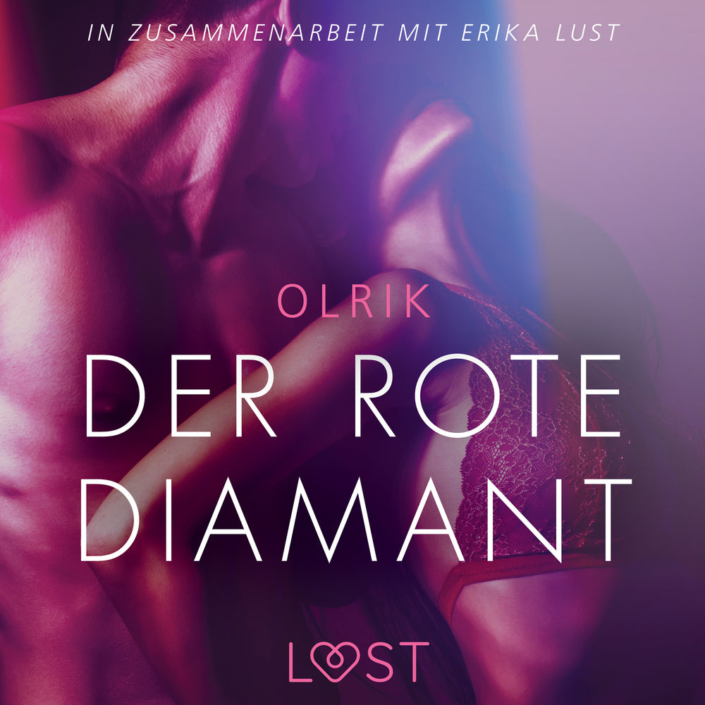 Der rote Diamant: Erika Lust-Erotik