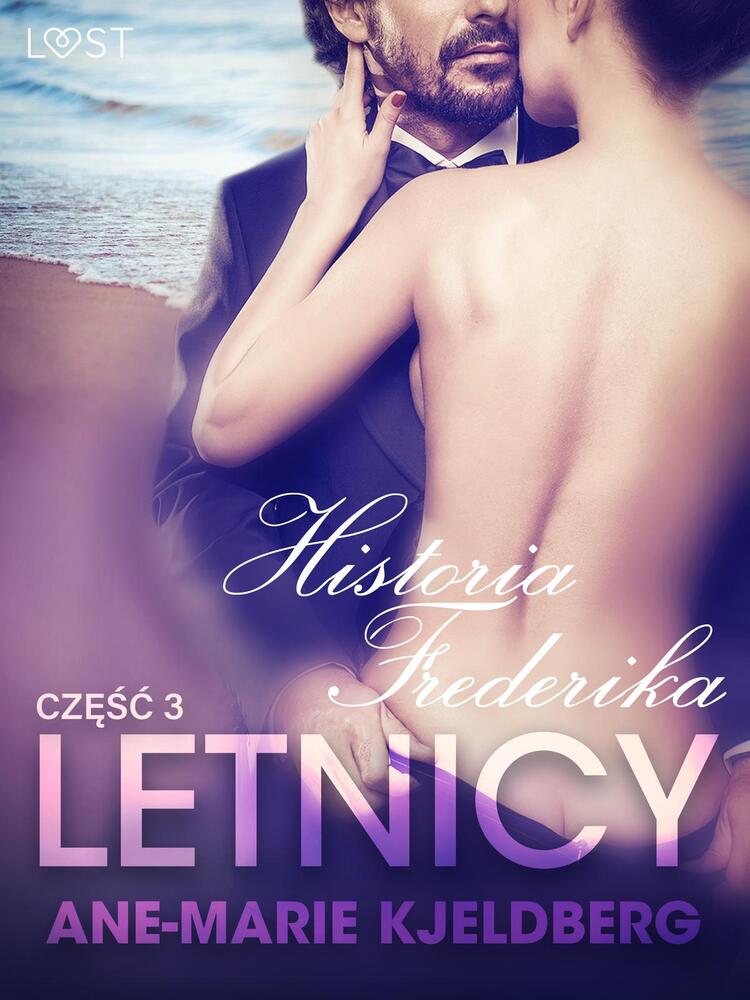 Letnicy 3: Historia Frederika