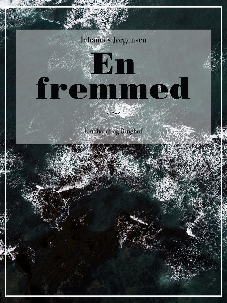 En fremmed