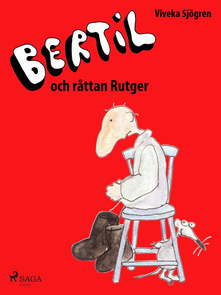 Bertil och Råttan Rutger
