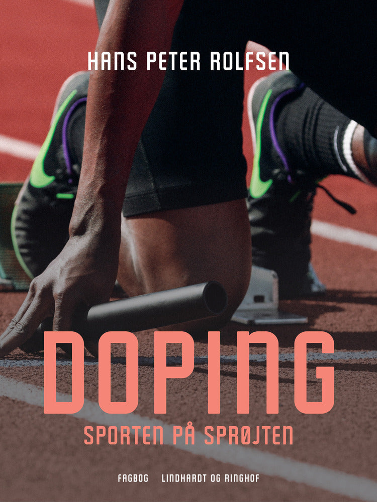 Doping - sporten på sprøjten