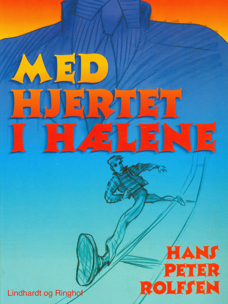 Med hjertet i hælene