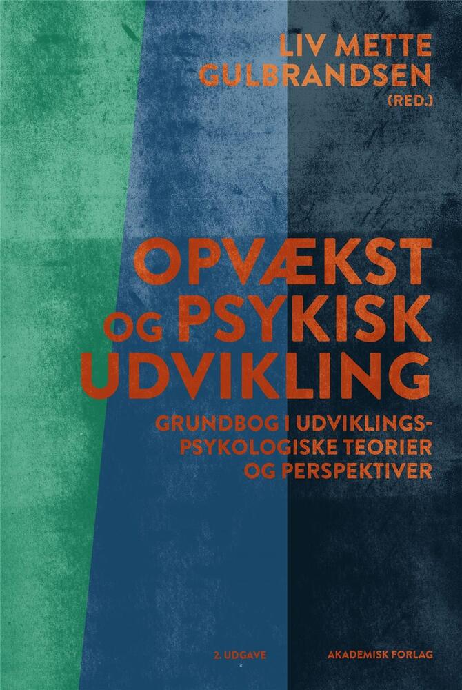 Opvækst og psykisk udvikling