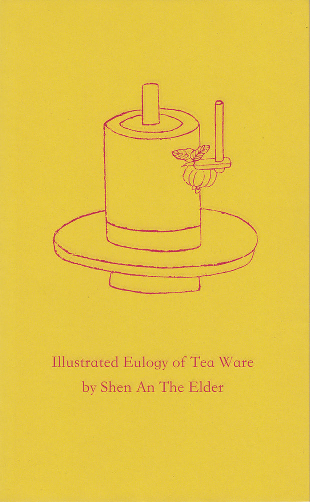 Illustrated Eulogy of Tea Ware