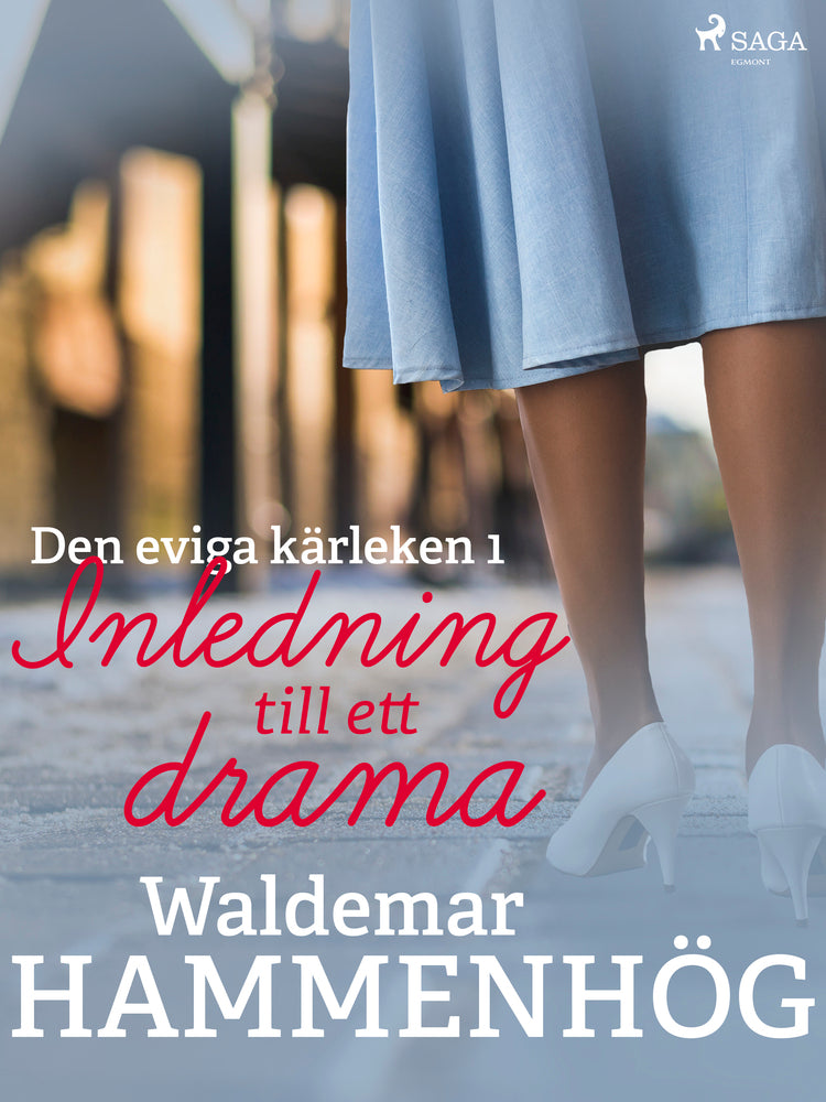 Den eviga kärleken. 1, Inledning till ett drama