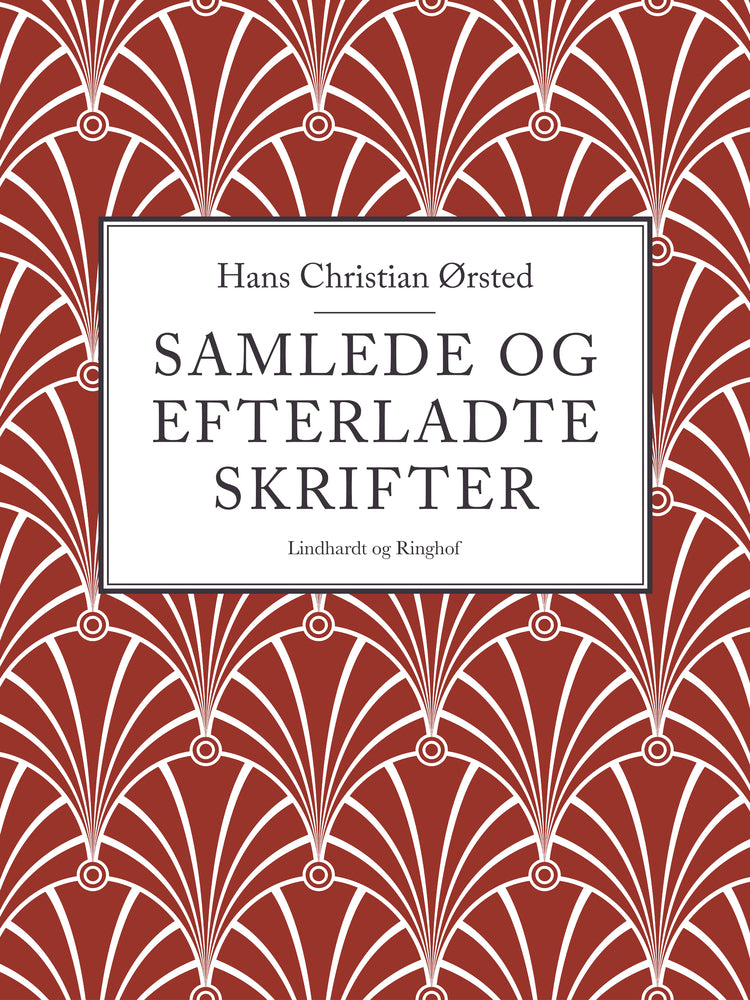 Samlede og efterladte skrifter