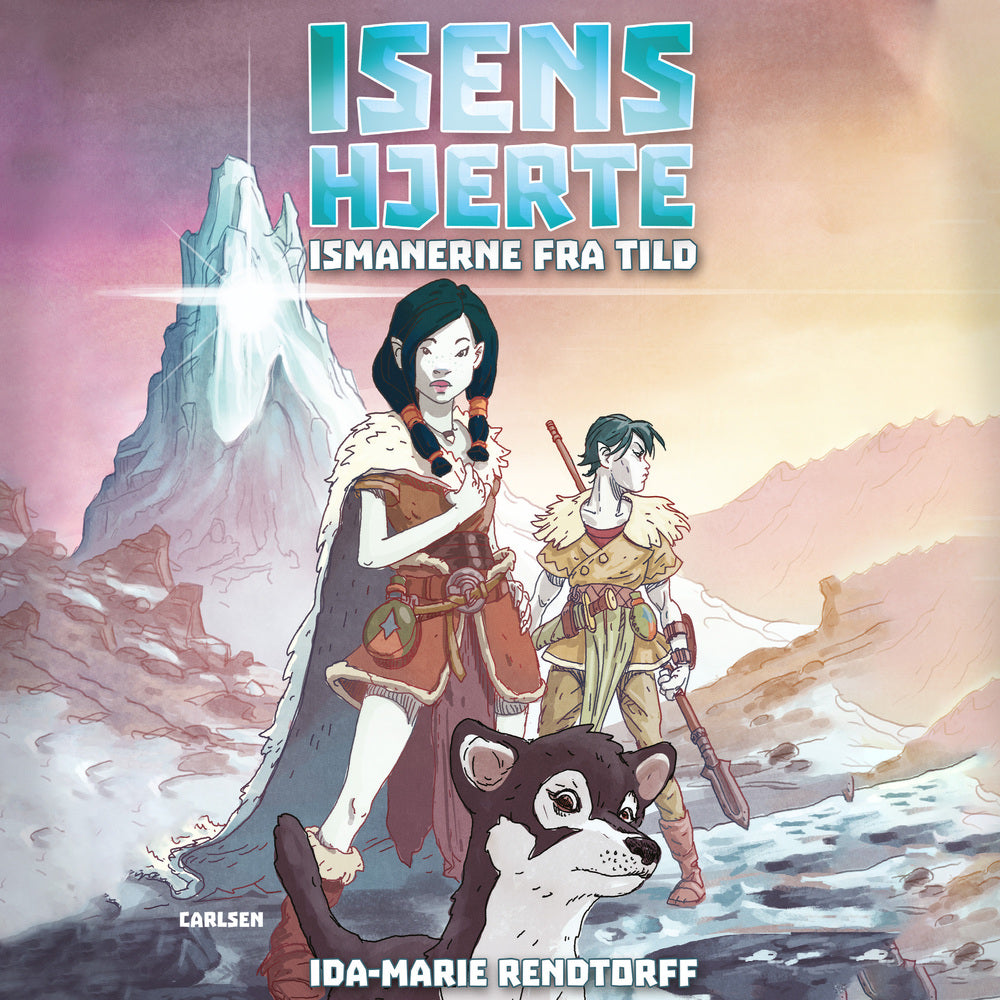 Isens hjerte (1) - Ismanerne fra Tild
