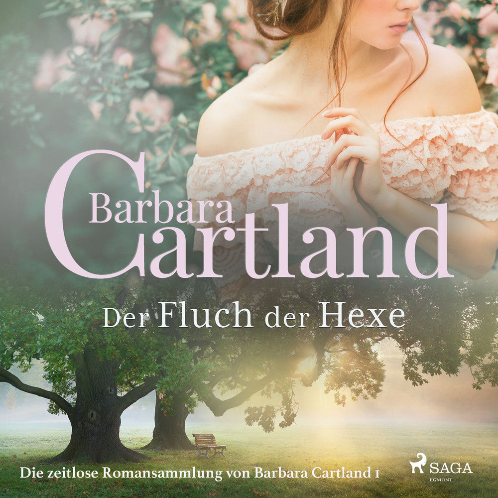 Der Fluch der Hexe (Die zeitlose Romansammlung von Barbara Cartland 1)