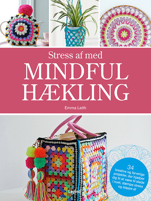 Stress af med mindful hækling