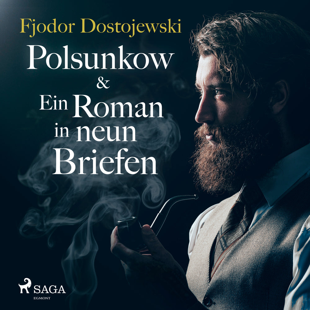 Polsunkow & Ein Roman in neun Briefen