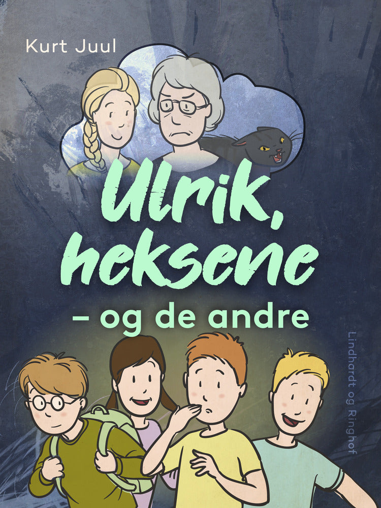 Ulrik, heksene - og de andre
