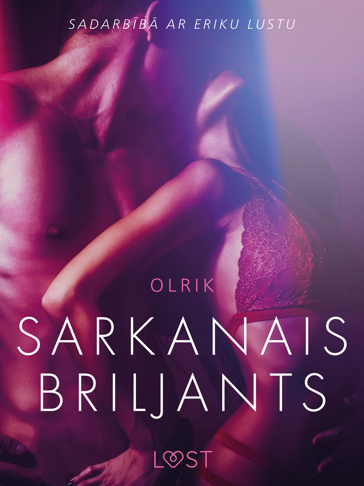 Sarkanais briljants - Erotisks īss stāsts