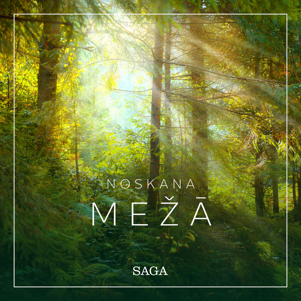 Noskaņa — mežā