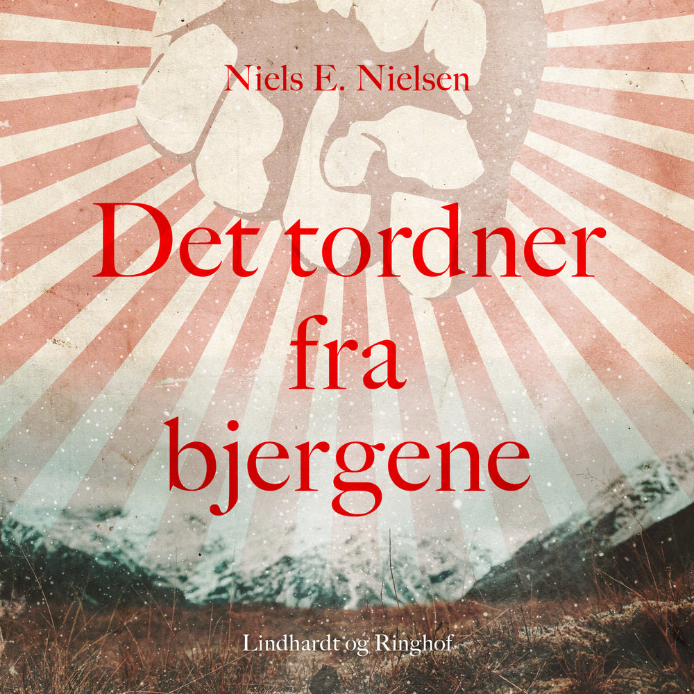 Det tordner fra bjergene