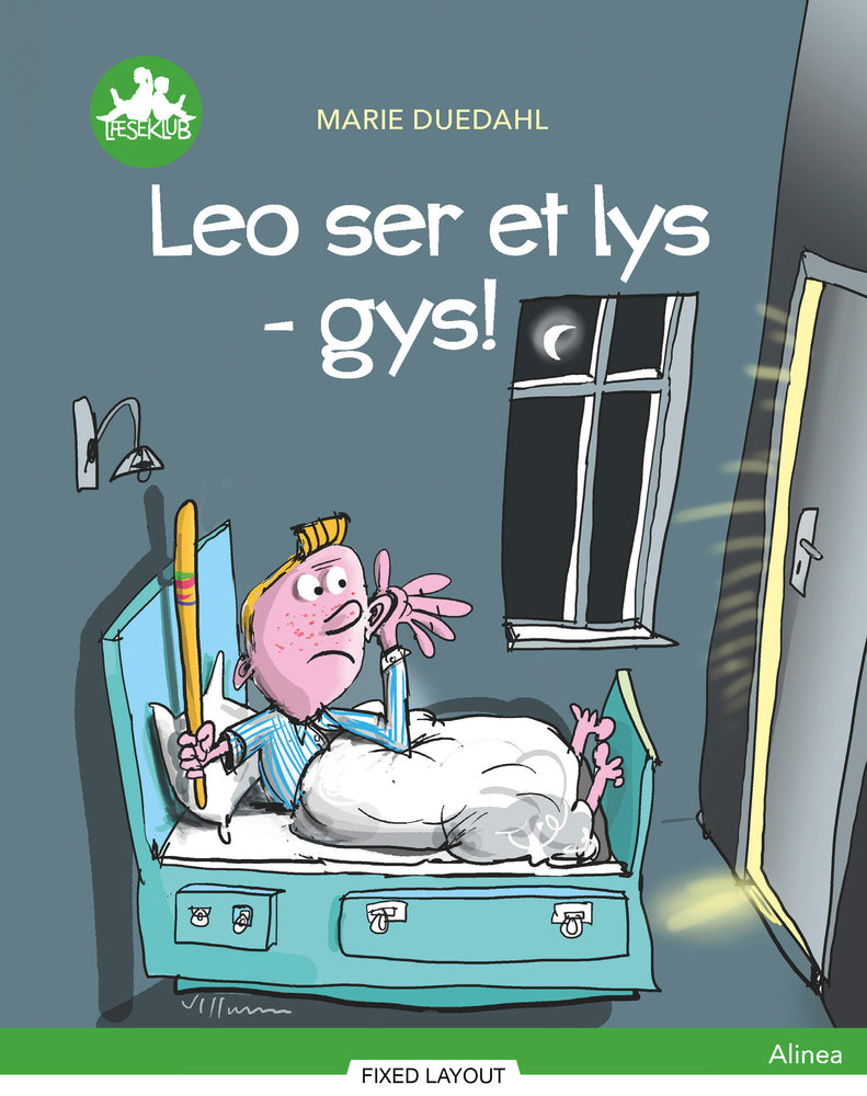 Leo ser et lys - Gys!, grøn læseklub