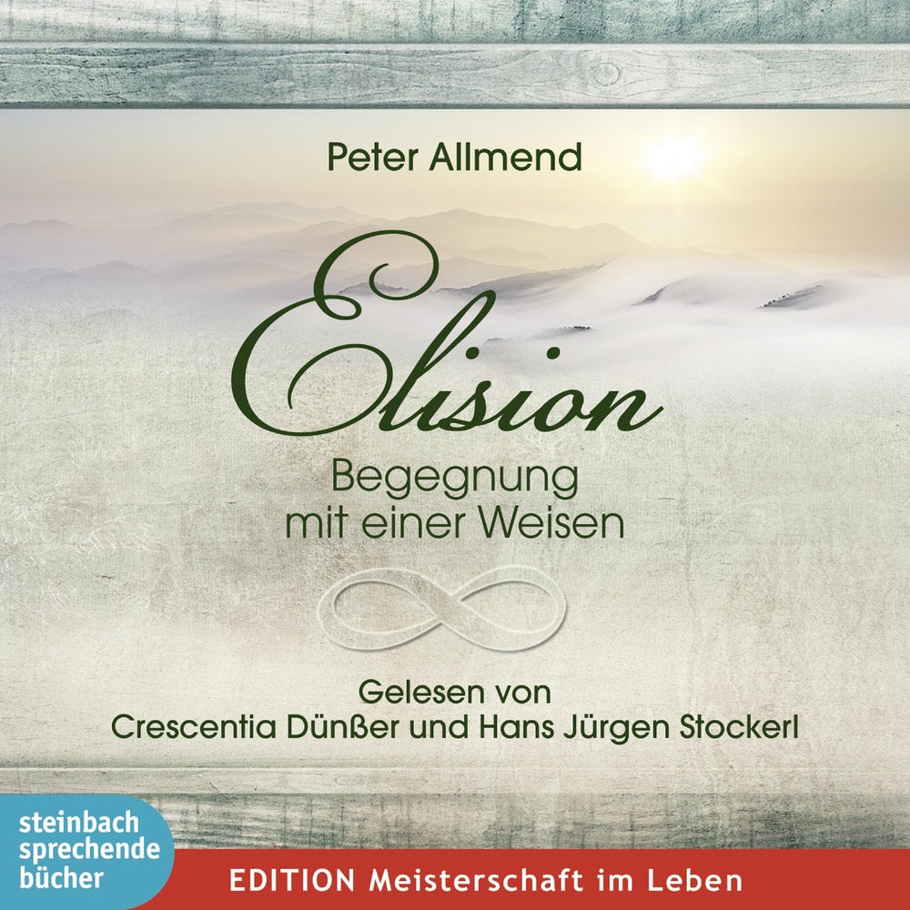 Elision - Begegnung mit einer Weisen - Elision - Begegnung&