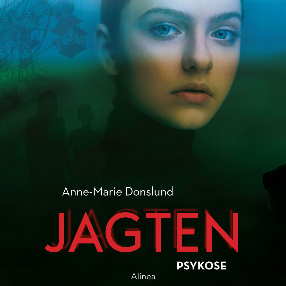 Jagten - Psykose