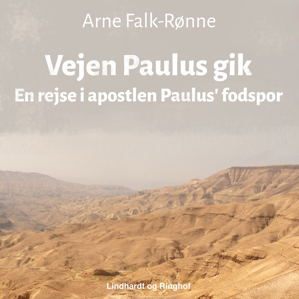 Vejen Paulus gik. En rejse i apostlen Paulus fodspor