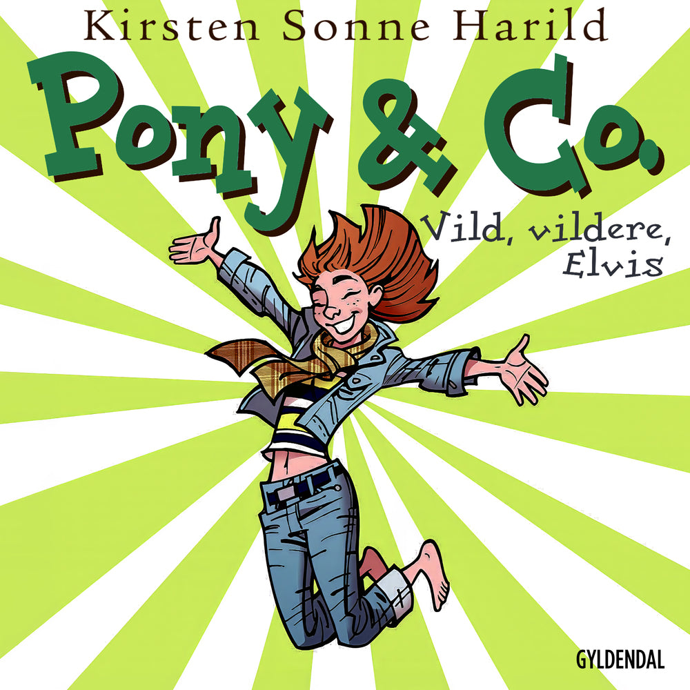 Pony & Co. 11 - Vild, vildere, Elvis