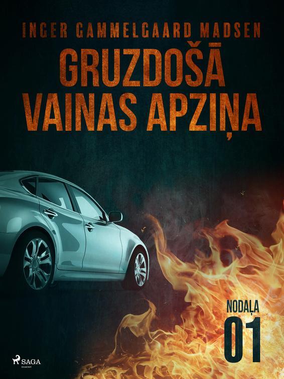 Gruzdošā vainas apziņa — 1. nodaļa