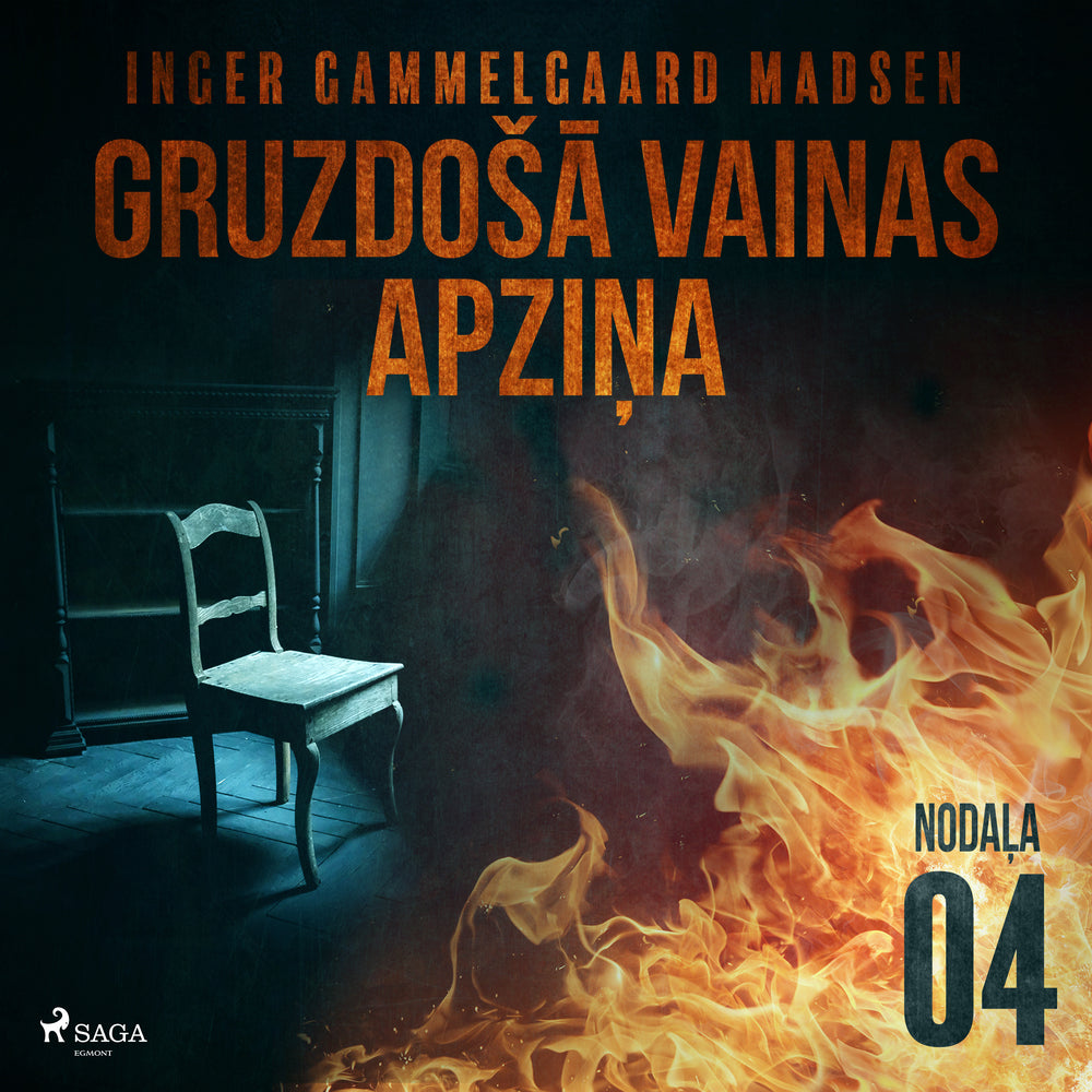 Gruzdošā vainas apziņa — 4. nodaļa