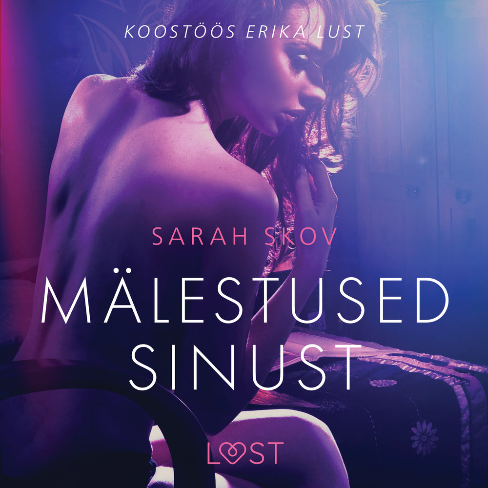 Mälestused sinust - Erootiline lühijutt