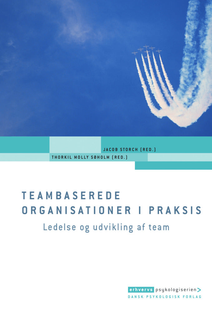 Teambaserede organisationer i praksis