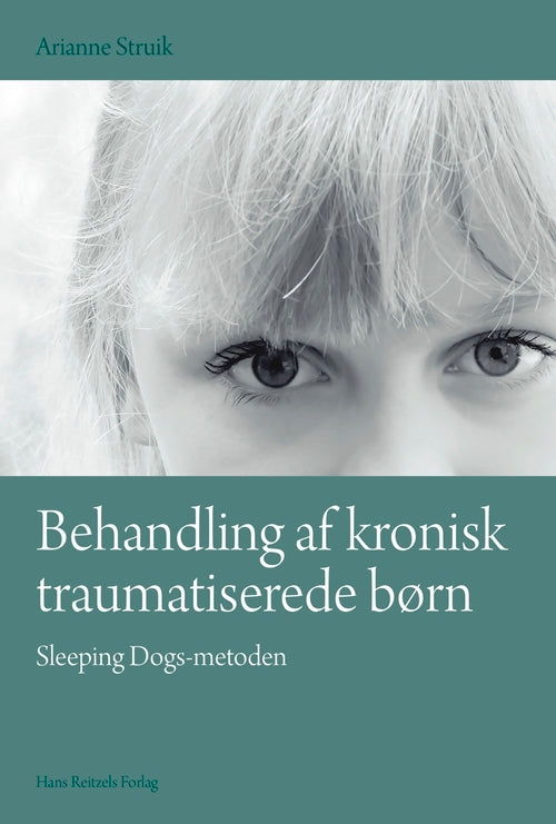 Behandling af kronisk traumatiserede børn