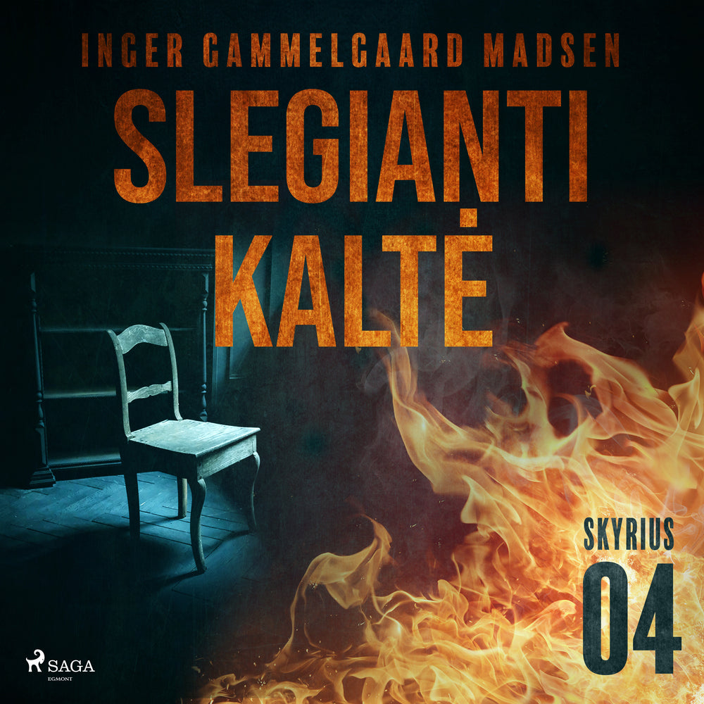 Slegianti kaltė. 4 skyrius