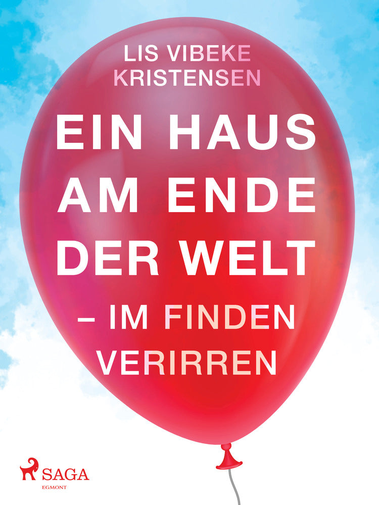 Ein Haus am Ende der Welt - Im Finden verirren