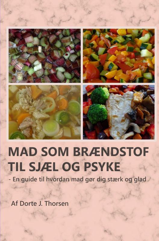 Mad som brændstof til sjæl og psyke