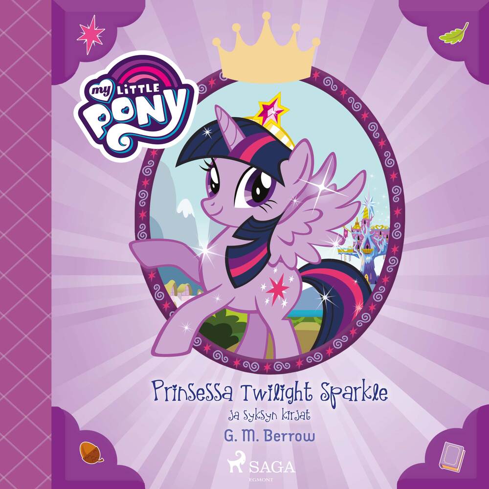 My Little Pony – Prinsessa Twilight Sparkle ja syksyn kirjat